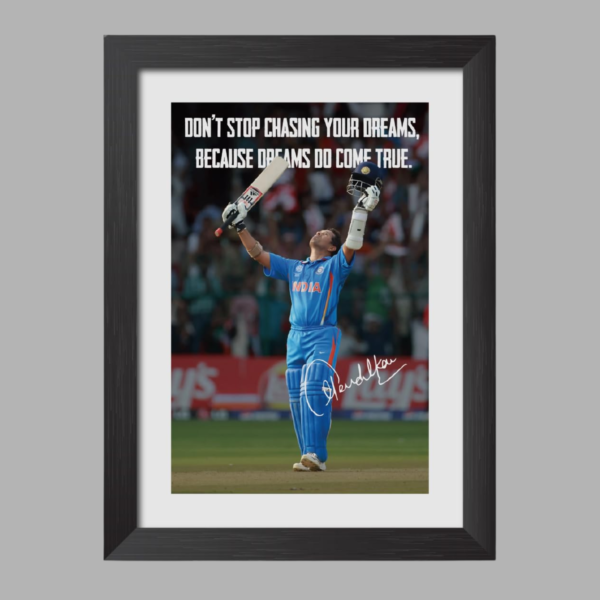 Sachin Tendulkar – Inspirational Quote | A4 (12 × 8 Inches) Framed Poster