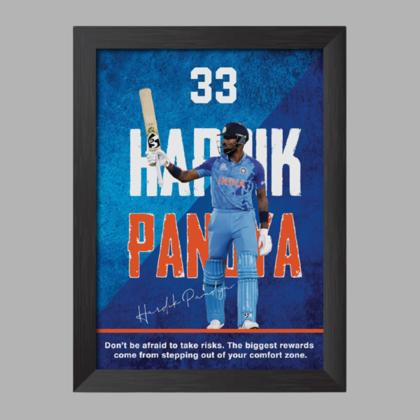 Hardik Pandya | Inspirational Quote | A4 (12 × 8 Inches) Framed Poster